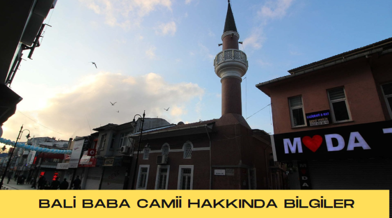 bali-baba-camii-hakkında-bilgiler