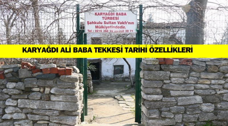 karyagdi-ali-baba-tekkesi-tarihi-ozellikleri